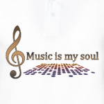 Music is my soul