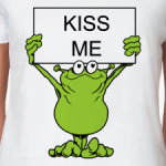 Kiss me