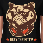 Obey the Kitty!