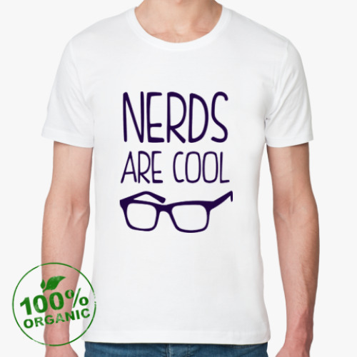 Футболка из органик-хлопка Nerds are cool