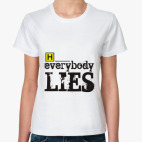 House - Everybody Lies
