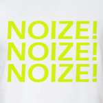 Noize!