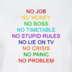 No crisis - no problem!