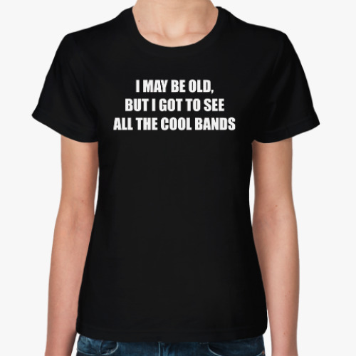 Женская футболка ALL THE COOL BANDS