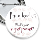 Teacher's superpower