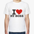 I Love my Boss