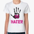 HI HATER / BYE HATER