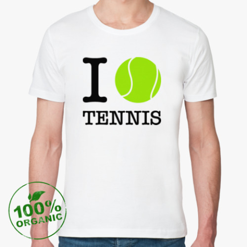 Футболка из органик-хлопка I love tennis