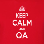 Keep Calm and QA