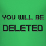 You will be DELETED Doctor Who