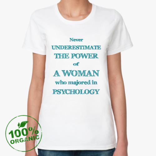 Женская футболка из органик-хлопка Psychology
