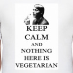 Nothing Here is Vegetarian