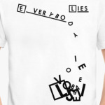 Everybody Lies