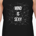 MIND IS SEXY