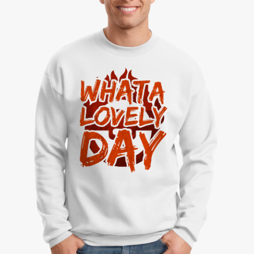 Свитшот с принтом What a lovely day