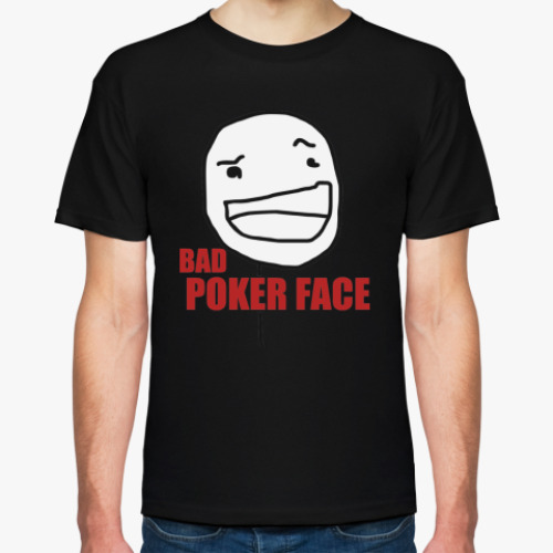 Футболка Bad Poker Face