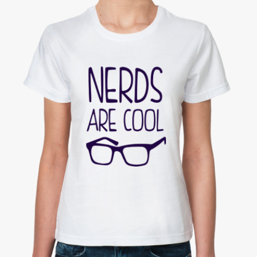Классическая футболка Nerds are cool