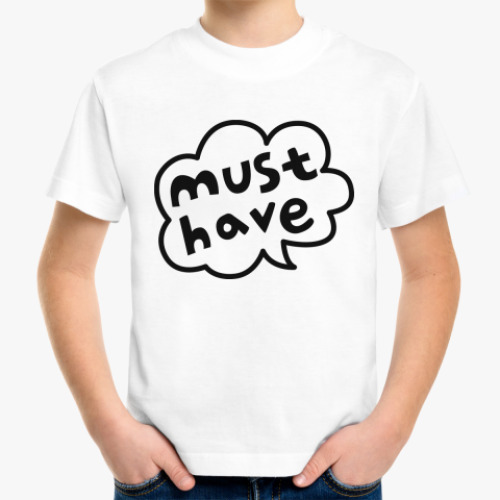 Детская футболка с принтом MUST HAVE