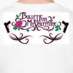 Bullet 4 for my valentine