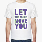 Let The Music Move You
