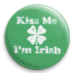  'Kiss me I'am irish'