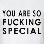 Fucking special