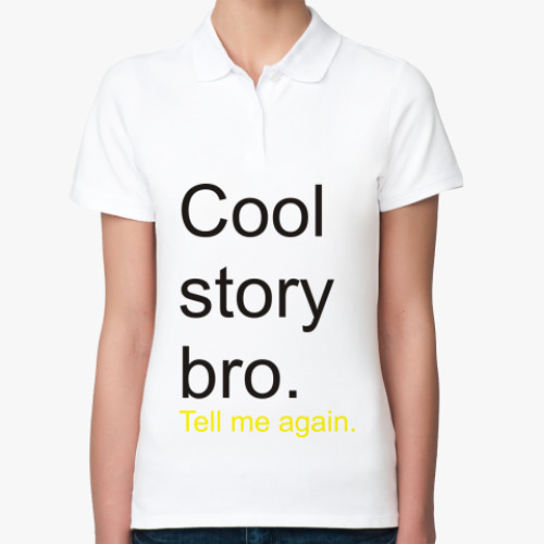 Женская рубашка поло Cool story