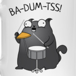 Кот Ba-Dum-Tss!
