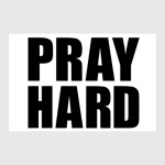Pray Hard