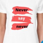 Never