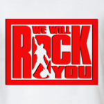 We Will Rock You