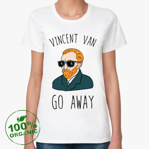 Женская футболка из органик-хлопка Vincent Van Go Away