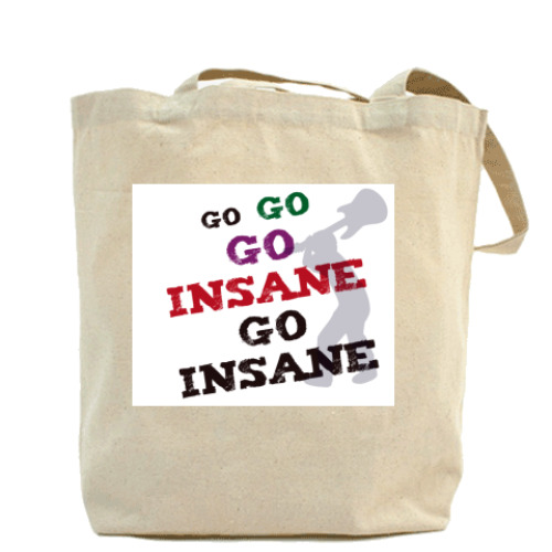 Сумка шоппер с принтом  Go insane!