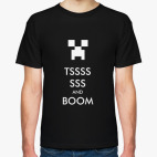 Tsss and boom