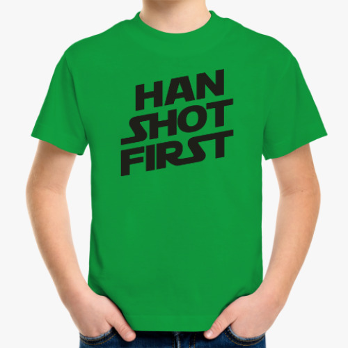 Детская футболка HAN SHOT FIRST