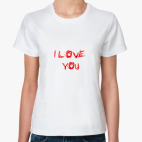 I love You
