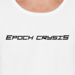 Epoch Crysis