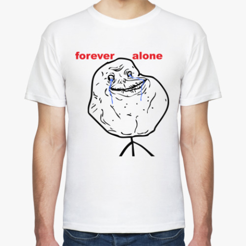 Футболка Forever Alone