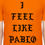 Kanye West - I Feel Like Pablo (Канье Уэст)