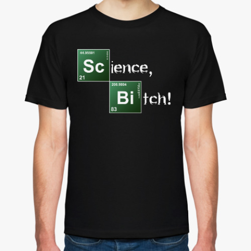 Футболка Science, Bitch!
