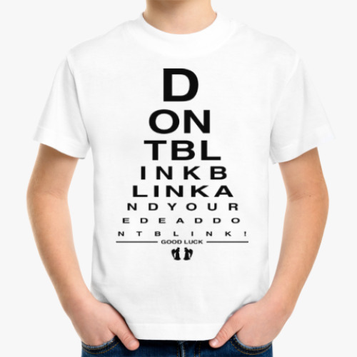 Детская футболка Don't Blink