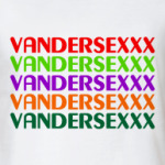 VANDERSEXXX