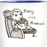 Party Like Hannibal ( Ганнибал )