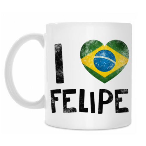 Кружка I LOVE FELIPE