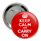 Keep Calm and Carry On