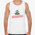 Quarantine! Stay at home!