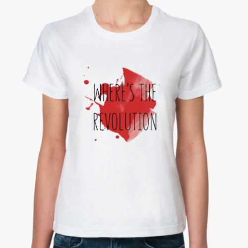 Классическая футболка Where's The Revolution