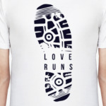 Love runs