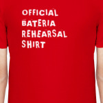 Bateria rehearsal shirt