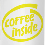 Coffee inside!